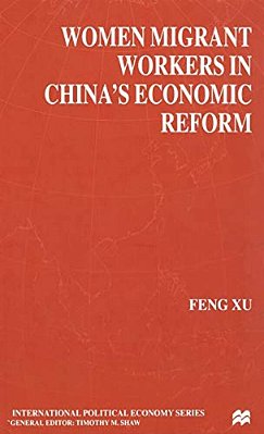Women Migrant Workers In China's Economic Reform-..