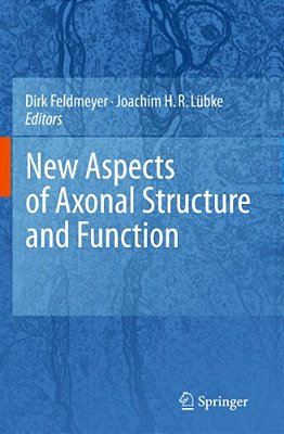 New Aspects Of Axonal Structure And Function-..