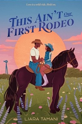 This Ain't Our First Rodeo-..
