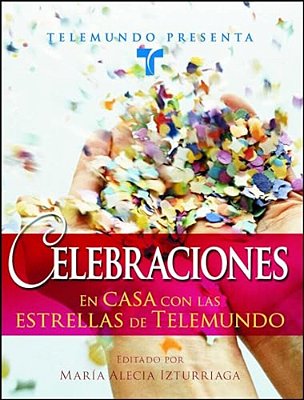 Telemundo Presenta: Celebraciones-..