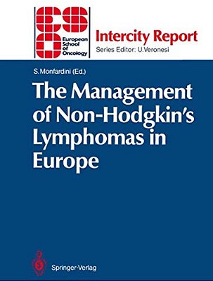 The Management Of Non-Hodgkin's Lymphomas In Europe-..