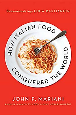 How Italian Food Conquered The Worl-..