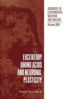 Excitatory Amino Acids And Neuronal Plasticity-..