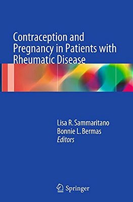 Contraception And Pregnancy In Patients With Rheumatic Disease-..