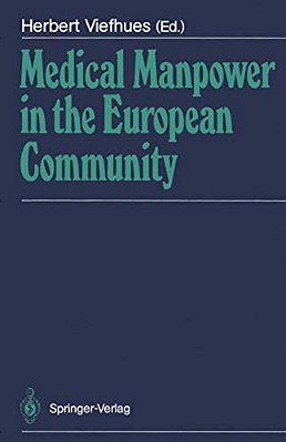 Medical Manpower In The European Community-..