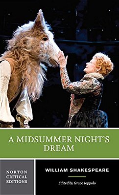 A Midsummer Night's Dream: A Norton Critical Edition-..