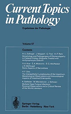 Current Topics In Pathology/Ergebnisse Der Pathologie-..