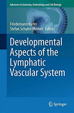 Developmental Aspects Of The Lymphatic Vascular System-..
