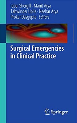 Surgical Emergencies In Clinical Practice-..