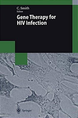 Gene Therapy For Hiv Infection-..