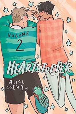 Heartstopper #2: A Graphic Novel: Volume 2-..