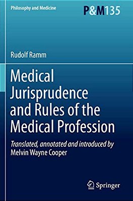 Medical Jurisprudence And Rules Of The Medical Profession-..
