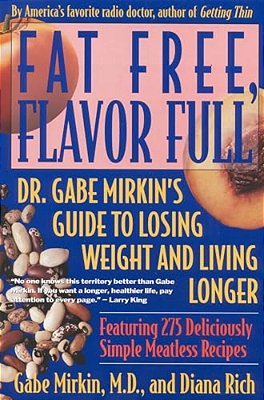 Fat Free, Flavor Full-..