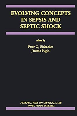 Evolving Concepts In Sepsis And Septic Shock-..
