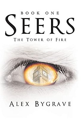 Seers: Book One: The Tower Of Fire-..