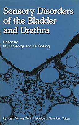 Sensory Disorders Of The Bladder And Urethra-..
