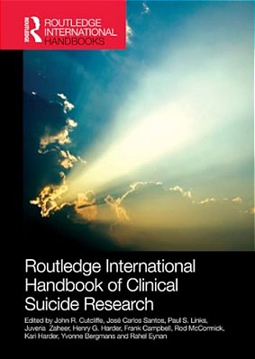 Routledge International Handbook Of Clinical Suicide Research-..