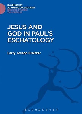 Jesus And God In Paul's Eschatology-..