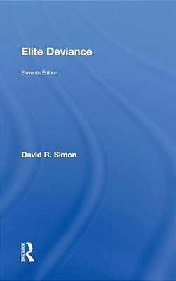 Elite Deviance-..