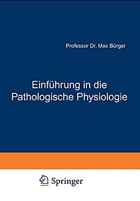 Einführung In Die Pathologische Physiologie-..