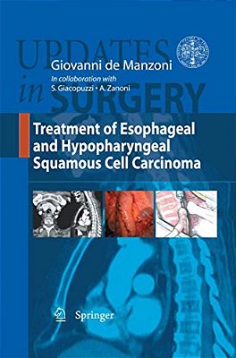 Treatment Of Esophageal And Hypopharyngeal Squamous Cell Carcinoma-..