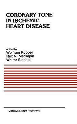Coronary Tone In Ischemic Heart Disease-..