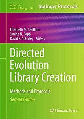 Directed Evolution Library Creation: Methods And Protocols-..