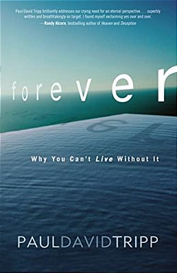 A Forever: Why You Can't Live Without It-..