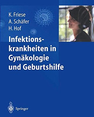 Infektionskrankheiten In Gynäkologie Und Geburtshilfe-..