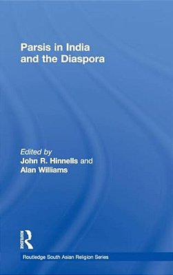 Parsis In India And The Diaspora-..