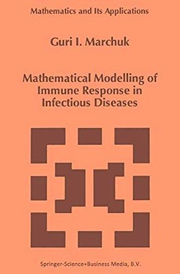 Mathematical Modelling Of Immune Response In Infectious Diseases-..