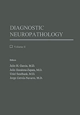 Diagnostic Neuropathology: Volume II-..