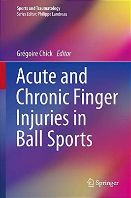 Acute And Chronic Finger Injuries In Ball Sports-..