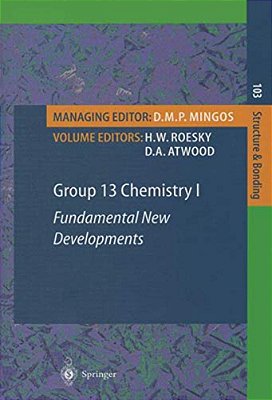 Group 13 Chemistry I: Fundamental New Developments-..