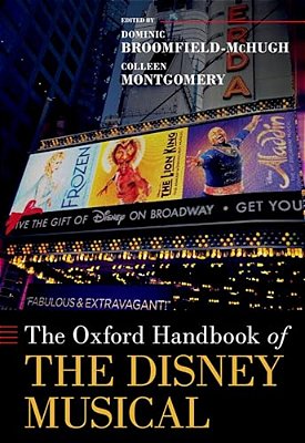 The Oxford Handbook Of The Disney Musical-..