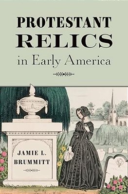 Protestant Relics In Early America-..