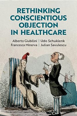 Rethinking Conscientious Objection In Health Care-..