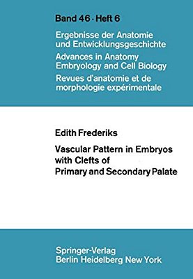 Vascular Pattern In Embryos With Clefts Of Primary And Secondary Palate-..