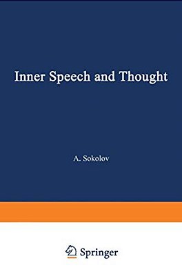 Inner Speech And Thought-..