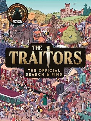 The Traitors: The Official Search And Find-..