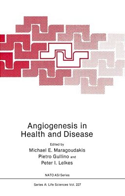 Angiogenesis In Health And Disease-..