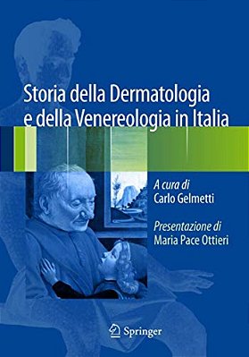 Storia Della Dermatologia E Della Venereologia In Italia-..