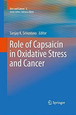 Role Of Capsaicin In Oxidative Stress And Cancer-..