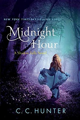 Midnight Hour: A Shadow Falls Novel-..
