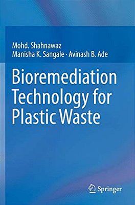 Bioremediation Technology For Plastic Waste-..