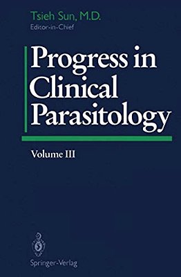 Progress In Clinical Parasitology: Volume III-..