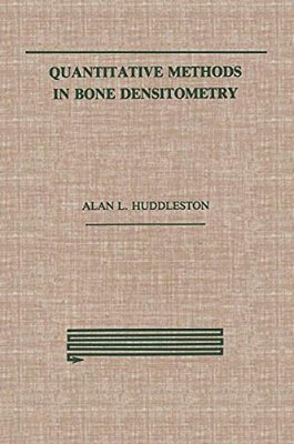 Quantitative Methods In Bone Densitometry-..