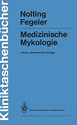 Medizinische Mykologie-..