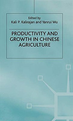Productivity And Growth In Chinese Agriculture-..