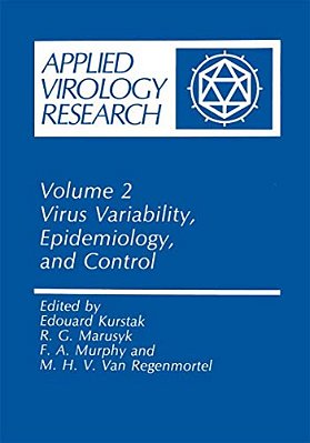 Virus Variability, Epidemiology And Control-..